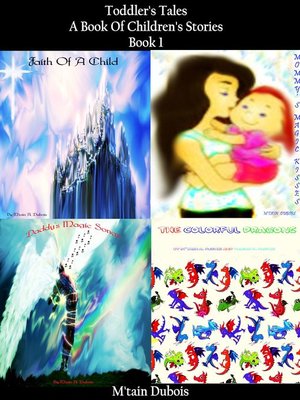 cover image of Toddler's Tales a Book of Children's Stories Book 1